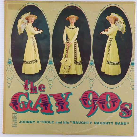 Johnny O'Toole & His Naughty Band, The Gay 90's 1958 LP Record CST 109 Red Vinyl - Picture 1 of 16
